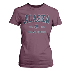 Alaska T Shirt For Women Vintage Sports Design The Last Frontier Souvenirs TS10 Maroon Print Your Wear