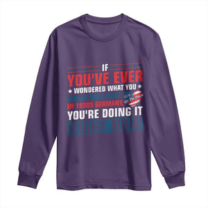 Anti Fascist Long Sleeve Shirt Political Activism Human Rights TS10 Purple Print Your Wear
