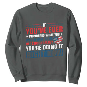 Anti Fascist Sweatshirt Political Activism Human Rights TS10 Dark Heather Print Your Wear