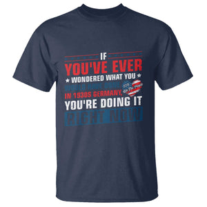 Anti Fascist T Shirt - Political Activism Human Rights Resistance Solidarity Tee TS10 Navy Print Your Wear