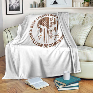 When Tyranny Becomes Law Rebellion Becomes Duty Throw Blanket We The People 1776 US Flag TS10 Print Your Wear