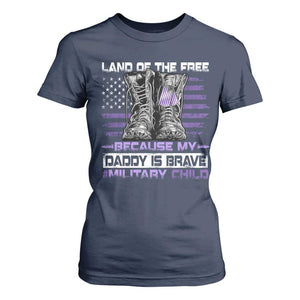 Purple Up For Military Kids T Shirt For Women Military Child Month My Daddy Is Brave TS10 Navy Print Your Wear