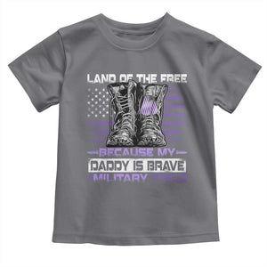 Purple Up For Military Kids Toddler T Shirt Military Child Month My Daddy Is Brave TS10 Charcoal Print Your Wear