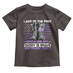 Purple Up For Military Kids Toddler T Shirt Military Child Month My Daddy Is Brave TS10 Dark Chocolate Print Your Wear
