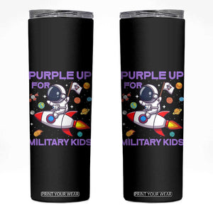 Purple Up For Military Kids Skinny Tumbler Military Child Month Astronaut Funny TS10 Black Print Your Wear