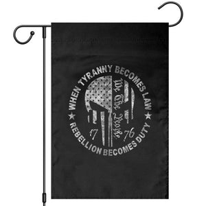 When Tyranny Becomes Law Rebellion Becomes Duty Garden Flag We The People 1776 American Flag TS10 Black Print Your Wear