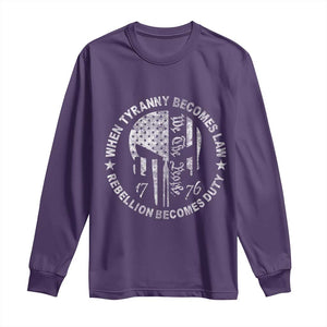 When Tyranny Becomes Law Rebellion Becomes Duty Long Sleeve Shirt - We The People 1776 American Flag TS10 Purple Print Your Wear