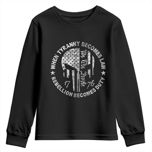 When Tyranny Becomes Law Rebellion Becomes Duty Youth Sweatshirt We The People 1776 American Flag TS10 Black Print Your Wear