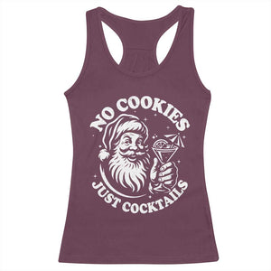 Funny Santa Christmas In July Racerback Tank Top No Cookies Just Cocktails Summer Xmas TS10 Maroon Print Your Wear