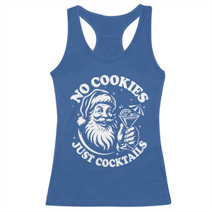 Funny Santa Christmas In July Racerback Tank Top No Cookies Just Cocktails Summer Xmas TS10 Royal Blue Print Your Wear