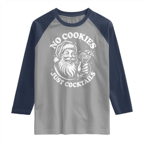 Funny Santa Christmas In July Raglan Shirt No Cookies Just Cocktails Summer Xmas TS10 Sport Gray Navy Print Your Wear