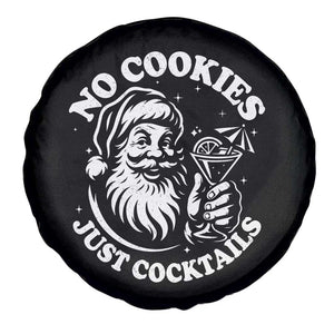 Funny Santa Christmas In July Spare Tire Cover No Cookies Just Cocktails Summer Xmas TS10 Print Your Wear