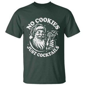 Funny Santa Christmas In July T Shirt No Cookies Just Cocktails Summer Xmas TS10 Dark Forest Green Print Your Wear