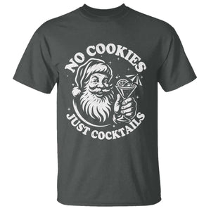 Funny Santa Christmas In July T Shirt No Cookies Just Cocktails Summer Xmas TS10 Dark Heather Print Your Wear