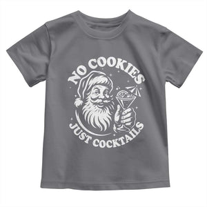 Funny Santa Christmas In July Toddler T Shirt No Cookies Just Cocktails Summer Xmas TS10 Charcoal Print Your Wear