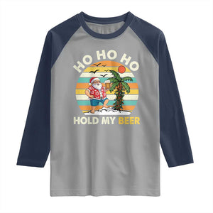 Christmas In July Santa Ho Ho Hold My Beer Raglan Shirt Summer Beach Hawaii Santa USA Flag TS10 Sport Gray Navy Print Your Wear