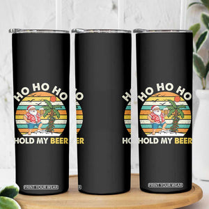 Christmas In July Santa Ho Ho Hold My Beer Skinny Tumbler Summer Beach Hawaii Santa USA Flag TS10 Print Your Wear