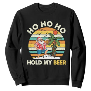 Christmas In July Santa Ho Ho Hold My Beer Sweatshirt Summer Beach Hawaii Santa USA Flag TS10 Black Print Your Wear