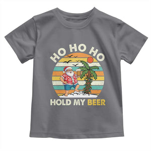 Christmas In July Santa Ho Ho Hold My Beer Toddler T Shirt Summer Beach Hawaii Santa USA Flag TS10 Charcoal Print Your Wear