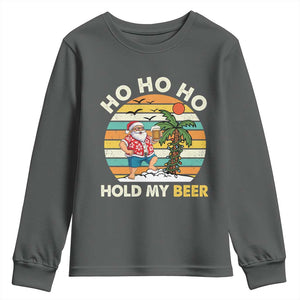 Christmas In July Santa Ho Ho Hold My Beer Youth Sweatshirt Summer Beach Hawaii Santa USA Flag TS10 Dark Heather Print Your Wear