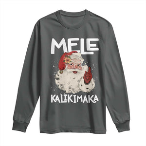 Mele Kalikimaka Long Sleeve Shirt Hawaii Christmas Party Santa TS10 Dark Heather Print Your Wear