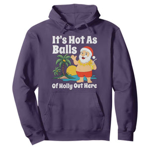 Funny Christmas In July Hoodie Hot As Balls Santa Summer Party TS10 Purple Print Your Wear