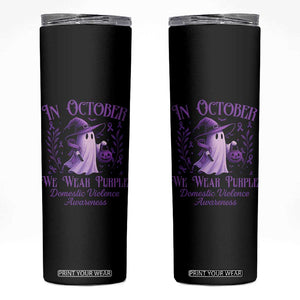 Domestic Violence Awareness Skinny Tumbler Halloween October Wear Purple Ghost TS10 Black Print Your Wear