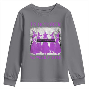 Retro In October We Wear Purple Witch Domestic Violence Awareness Youth Sweatshirt TS10 Charcoal Print Your Wear