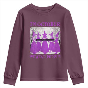 Retro In October We Wear Purple Witch Domestic Violence Awareness Youth Sweatshirt TS10 Maroon Print Your Wear