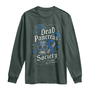 Funny Diabetes Type 1 Awareness Long Sleeve Shirt Dead Pancreas Society Sugar Skull TS10 Dark Forest Green Print Your Wear