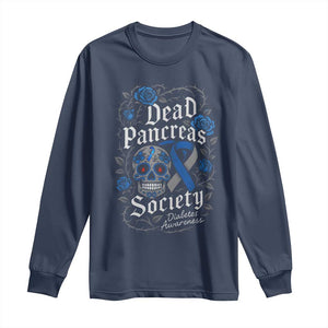 Funny Diabetes Type 1 Awareness Long Sleeve Shirt Dead Pancreas Society Sugar Skull TS10 Navy Print Your Wear
