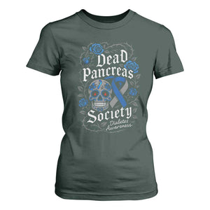 Funny Diabetes Type 1 Awareness T Shirt For Women Dead Pancreas Society Sugar Skull TS10 Dark Forest Green Print Your Wear