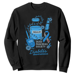 Dead Pancreas Society Sweatshirt Funny Diabetes Awareness Insulin T1D Support TS10 Black Print Your Wear