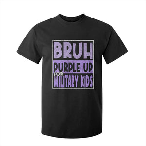 Funny Bruh Purple Up For Military Kids T Shirt For Kid Military Child Month TS11 Black Print Your Wear