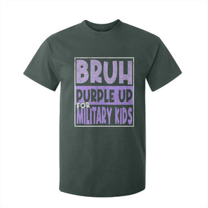 Funny Bruh Purple Up For Military Kids T Shirt For Kid Military Child Month TS11 Dark Forest Green Print Your Wear