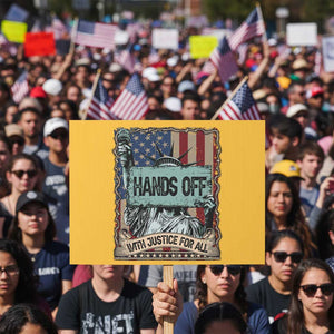 Funny Hands Off With Justice For All Protest Sign Statue Of Liberty American Flag TS11 Horizontal 18" × 24" Yellow Print Your Wear