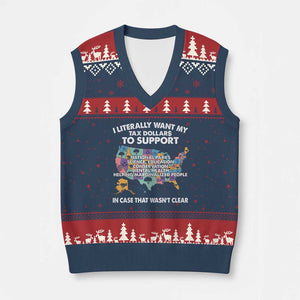 I Literally Want My Tax Dollars To Support National Parks V-Neck Knit Sweater Vest In Case That Wasn't Clear Vintage American Map TS11 Navy Red Print Your Wear