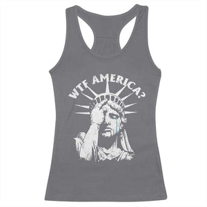 Funny Statue Of Liberty WTF America Racerback Tank Top TS11 Charcoal Print Your Wear