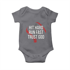 Hit Hard Run Fast Trust God Christian Baseball Baby Onesie TS11 Charcoal Print Your Wear