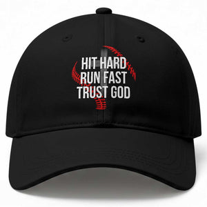 Hit Hard Run Fast Trust God Christian Baseball Baseball Cap TS11 Print Your Wear