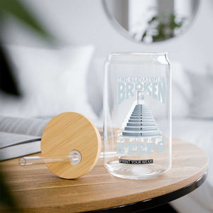 Sobriety Anniversary Sober Glass Can The Elevator is Broken You Will Have To Use The Steps TS11 Print Your Wear