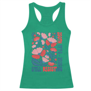 Floral 250th Still Resisting 4th of July 1776 2026 Racerback Tank Top