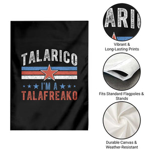 I Am A Talafreako James Talarico Garden Flag US Senate Texas
