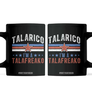 I Am A Talafreako James Talarico Coffee Mug US Senate Texas