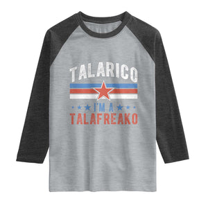 I Am A Talafreako James Talarico Raglan Shirt US Senate Texas