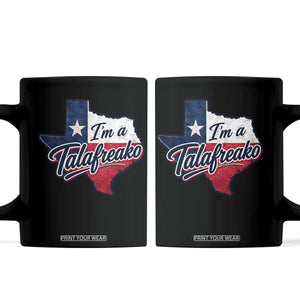 I Am A Talafreako James Talarico Coffee Mug US Senate Vintage Texas Map