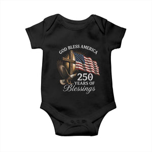 God Bless America 250 Years Of Blessings Baby Onesie US 250th Anniversary Bald Eagle American Flag