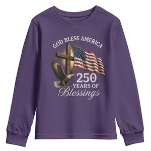 God Bless America 250 Years Of Blessings Youth Sweatshirt US 250th Anniversary Bald Eagle American Flag