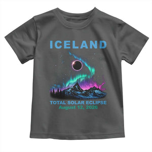 Iceland Total Solar Eclipse 2026 Toddler T Shirt August 12 Eclipse Totality Chaser Aurora Northern Lights