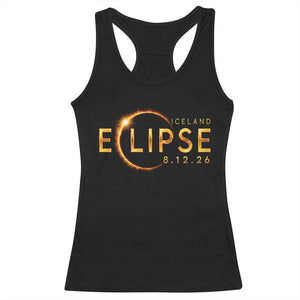 Iceland Eclipse 2026 Racerback Tank Top August 12 26 Solar Eclipse Totality